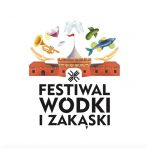 Festiwal Wódki <br> i Zakąski 2017
